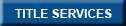 Title Services